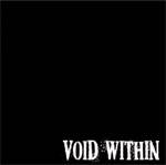 Void Within : Slaves of the Modern Age Void Within : Slaves of the Modern Age